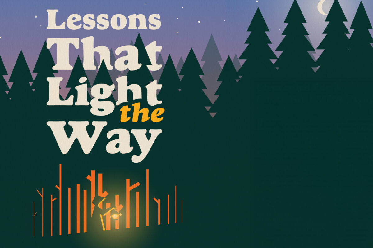 Illustration of a silhouetted figure holding a glowing lantern in their hand, walking through a forest at night, with large text that reads: "Lessons that Light the Way"